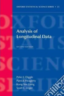 Analysis of Longitudinal Data libro in lingua di Diggle Peter J., Heagerty Patrick J., Liang Kung-Yee, Zeger Scott L.
