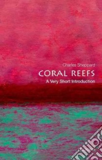 Coral Reefs libro in lingua di Sheppard Charles