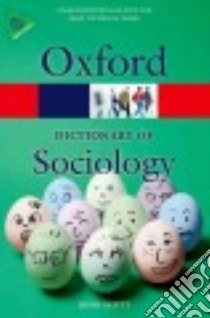 A Dictionary of Sociology libro in lingua di Scott John (EDT), Marshall Gordon (EDT)