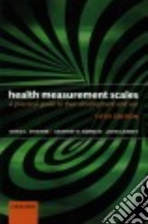 Health Measurement Scales libro in lingua di Streiner David L., Norman Geoffrey R., Cairney John