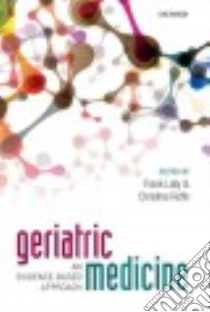 Geriatric Medicine libro in lingua di Lally Frank (EDT), Roffe Christine (EDT)