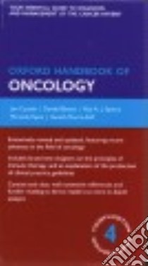 Oxford Handbook of Oncology libro in lingua di Cassidy Jim (EDT), Bissett Donald (EDT), Spence Roy A. J. (EDT), Payne Miranda (EDT), Morris-stiff Gareth (EDT)