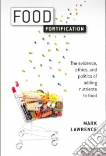 Food Fortification libro in lingua di Lawrence Mark