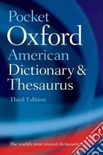 Pocket Oxford American Dictionary & Thesaurus libro in lingua di Oxford University Press (COR)
