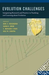 Evolution Challenges libro in lingua di Rosengren Karl S. (EDT), Brem Sarah K. (EDT), Evans E. Margaret (EDT), Sinatra Gale M. (EDT)