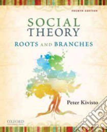 Social Theory libro in lingua di Kivisto Peter