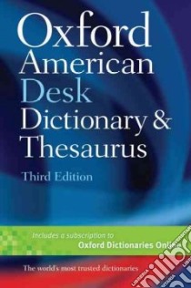 Oxford American Desk Dictionary and Thesaurus libro in lingua di Not Available (NA)
