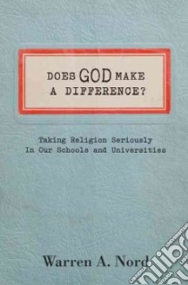 Does God Make a Difference? libro in lingua di Nord Warren A.