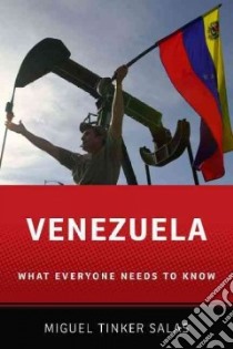 Venezuela libro in lingua di Tinker Salas Miguel