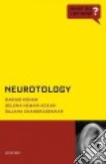Neurotology libro in lingua di Kohan Darius M.D., Heman-Ackah Selena E. M.D., Chandrasekhar Sujana S. M.D.