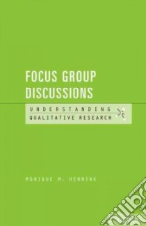 Focus Group Discussions libro in lingua di Hennink Monique M.