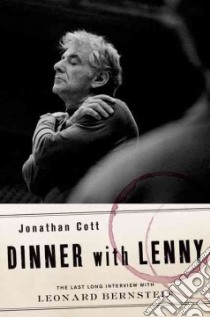 Dinner with Lenny libro in lingua di Cott Jonathan