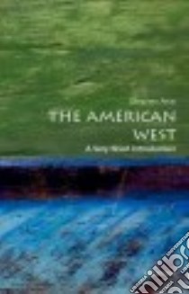 The American West libro in lingua di Aron Stephen