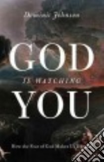 God Is Watching You libro in lingua di Johnson Dominic