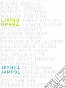 Living Opera libro in lingua di Jampol Joshua