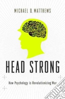 Head Strong libro in lingua di Matthews Michael D.