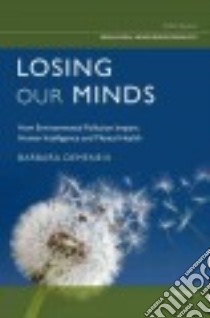 Losing Our Minds libro in lingua di Demeneix Barbara