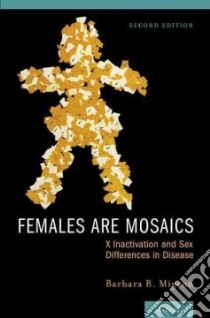 Females Are Mosaics libro in lingua di Migeon Barbara R.