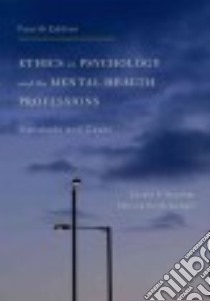 Ethics in Psychology and the Mental Health Professions libro in lingua di Koocher Gerald P., Keith-Spiegel Patricia