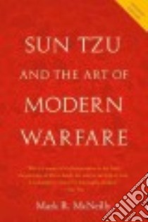 Sun Tzu and the Art of Modern Warfare libro in lingua di McNeilly Mark