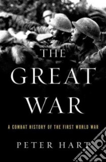 The Great War libro in lingua di Hart Peter