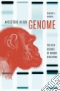 Ancestors in Our Genome libro in lingua di Harris Eugene E.