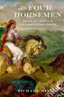 The Four Horsemen libro in lingua di Stites Richard