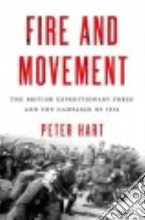 Fire and Movement libro in lingua di Hart Peter