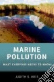 Marine Pollution libro in lingua di Weis Judith S.