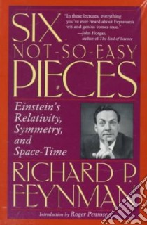 Six Not-So-Easy Pieces libro in lingua di Feynman Richard Phillips
