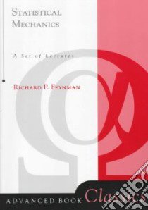 Statistical Mechanics libro in lingua di Feynman Richard Phillips