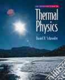 Introduction to Thermal Physics libro in lingua di Schroeder Daniel V.