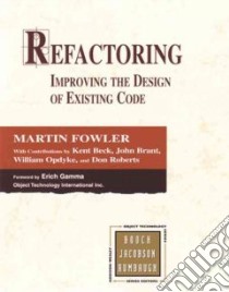 Refactoring libro in lingua di Fowler Martin, Beck Kent, Brant John, Opdyke William, Roberts Don