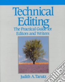 Technical Editing libro in lingua di Tarutz Judith A.