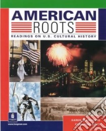 American Roots libro in lingua di Blanchard Karen Lourie, Root Christine