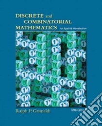Discrete and Combinatorial Mathematics libro in lingua di Grimaldi Ralph P.
