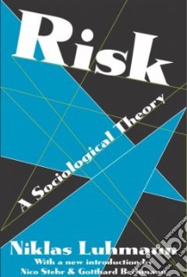Risk libro in lingua di Luhmann Niklas