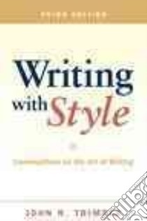Writing With Style libro in lingua di Trimble John R.