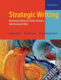 Strategic Writing libro in lingua di Marsh Charles, Guth David W., Short Bonnie Poovey