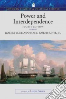 Power and Interdependence libro in lingua di Keohane Robert O., Nye Joseph S.