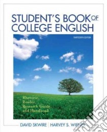 Student's Book of College English libro in lingua di Skwire David, Wiener Harvey S.