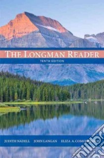The Longman Reader libro in lingua di Nadell Judith, Langan John, Comodromos Eliza A.