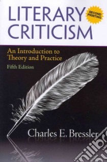 Literary Criticism libro in lingua di Bressler Charles E.