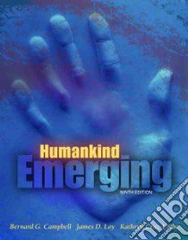 Humankind Emerging libro in lingua di Campbell Bernard Grant, Loy James, Cruz-Uribe Kathryn