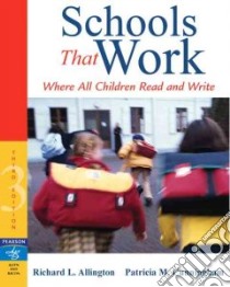 Schools That Work libro in lingua di Allington Richard L., Cunningham Patricia Marr