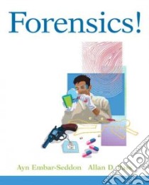 Forensics! libro in lingua di Embar-seddon Ayn, Pass Allan D.