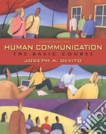Human Communication libro in lingua di Devito Joseph A.