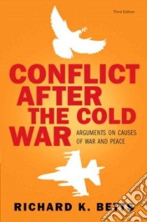 Conflict After Cold War libro in lingua di Betts Richard K.