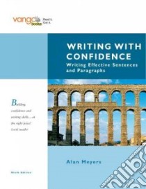 Writing with Confidence libro in lingua di Meyers Alan