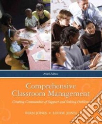 Comprehensive Classroom Management libro in lingua di Vernon Jones V. S., Jones Louise